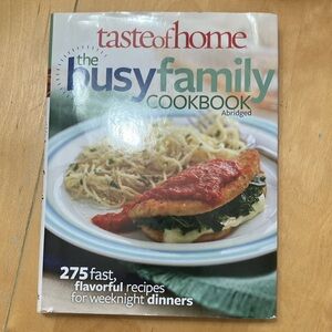 Reader's Digest Taste The busy family cookbook, 275 fast , flavorful‎ recipes